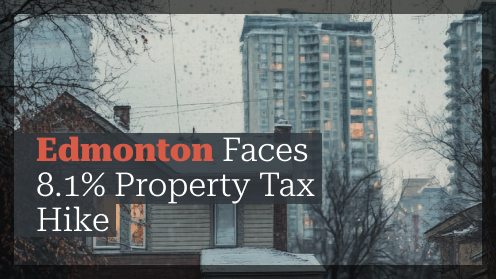 Edmonton Faces 8.1% Property Tax Hike