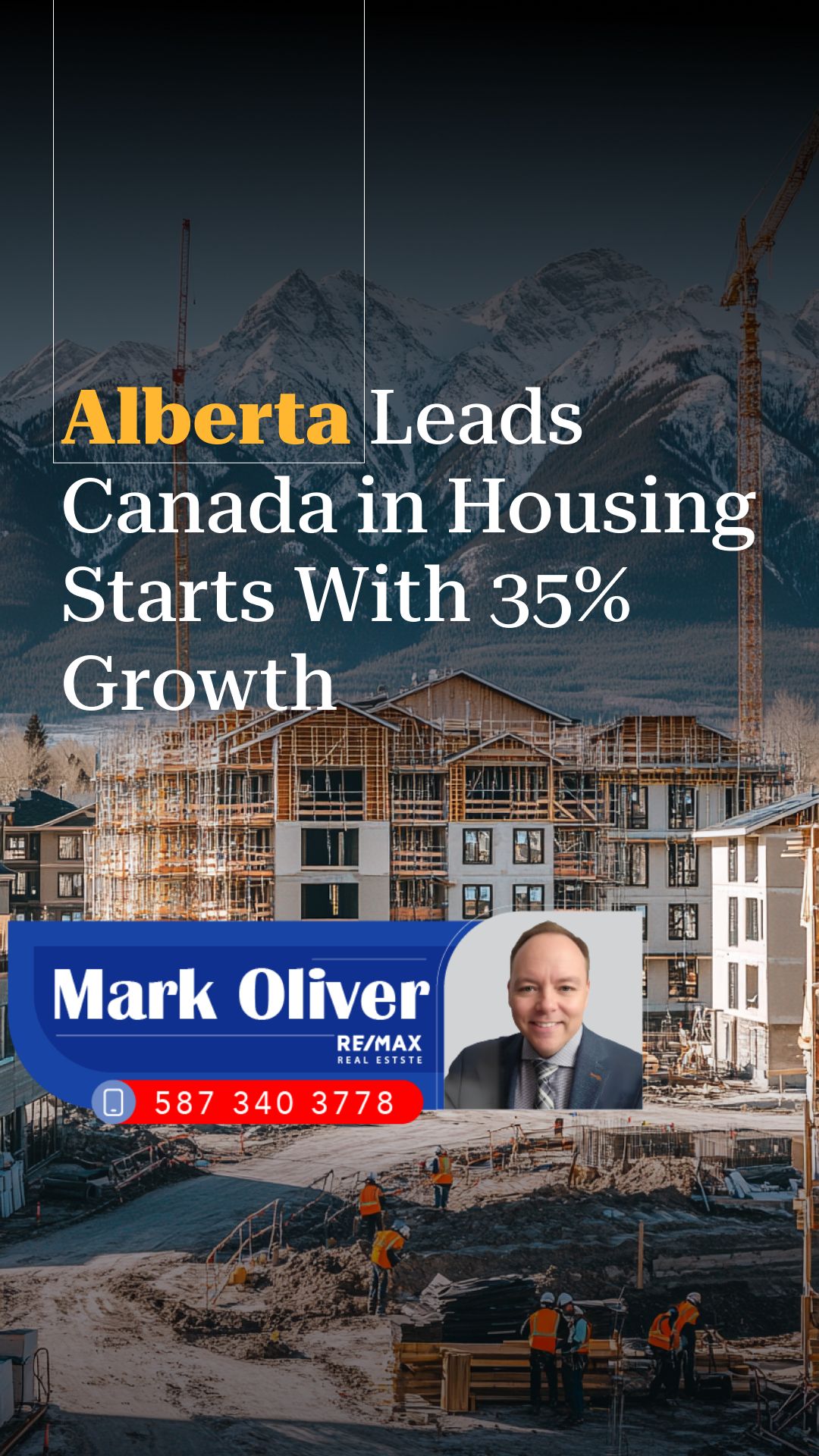 Alberta Leads Canada in Housing Starts With 35% Growth