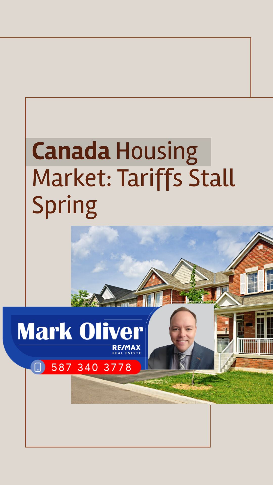 Canada Housing Market: Tariffs Stall Spring