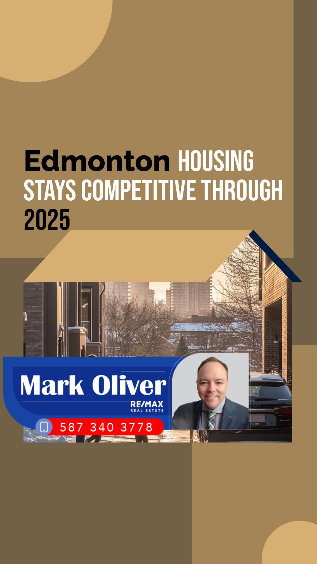 Edmonton Housing Stays Competitive Through 2025
