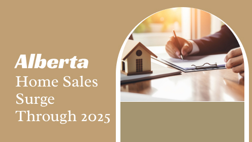 Alberta Home Sales Surge Through 2025