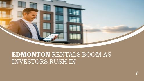 Edmonton Rentals Boom as Investors Rush In