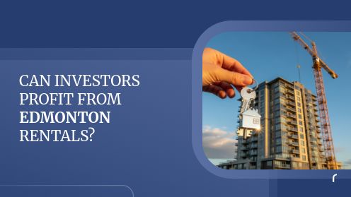 Can Investors Profit From Edmonton Rentals?